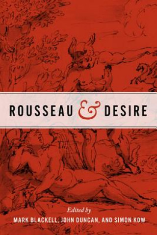 Book Rousseau and Desire Mark Blackell