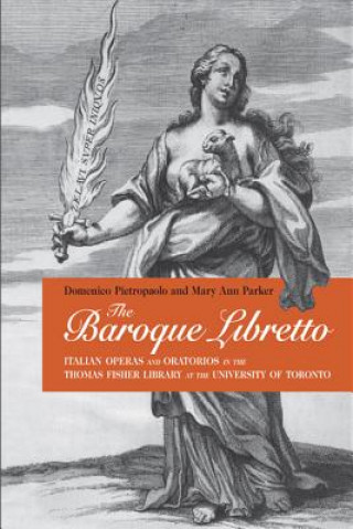 Książka Baroque Libretto Domenico Pietropaolo