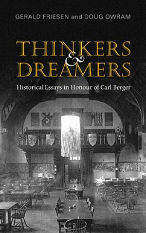 Книга Thinkers and Dreamers Gerald Friesen