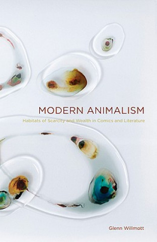 Kniha Modern Animalism Glenn Willmott