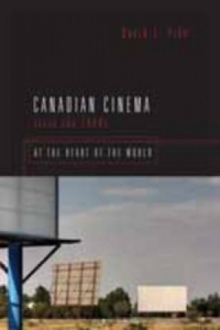 Knjiga Canadian Cinema Since the 1980s David L. Pike