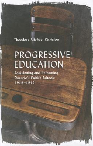 Knjiga Progressive Education Theodore Michael Christou