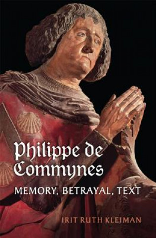 Könyv Philippe de Commynes Irit Ruth Kleiman