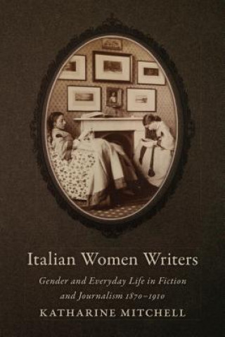 Kniha Italian Women Writers Katharine Mitchell