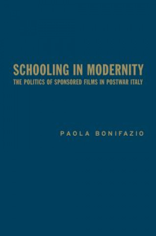 Knjiga Schooling in Modernity Paola Bonifazio