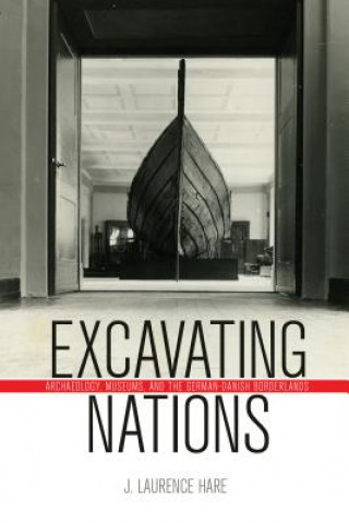 Buch Excavating Nations J. Laurence Hare