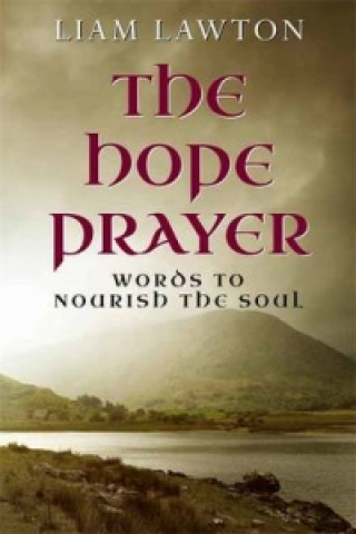 Kniha Hope Prayer Liam Lawton