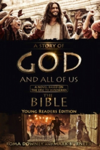 Könyv Story of God and All of Us - Young Readers Edition Mark Burnett