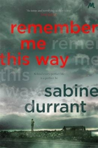 Kniha Remember Me This Way Sabine Durrant