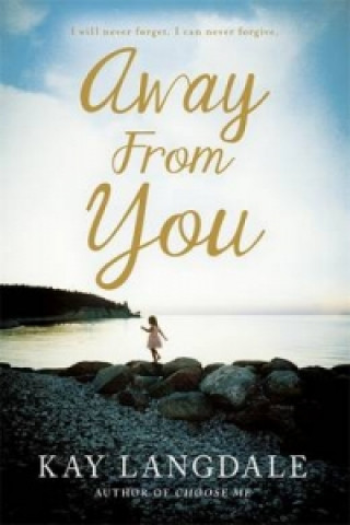 Книга Away From You Kay Langdale