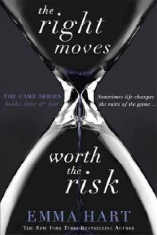 Kniha The Right Moves & Worth the Risk (The Game 3 & 4 bind-up) Emma Hart