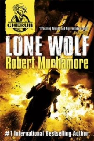 Carte CHERUB: Lone Wolf Robert Muchamore