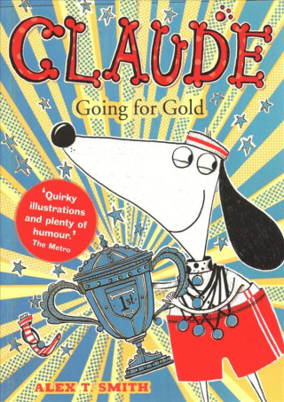 Книга Claude Going for Gold! Alex T. Smith