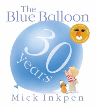 Kniha Kipper: The Blue Balloon Mick Inkpen