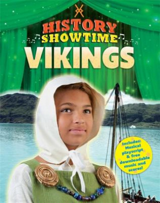 Книга History Showtime: Vikings Liza Phipps