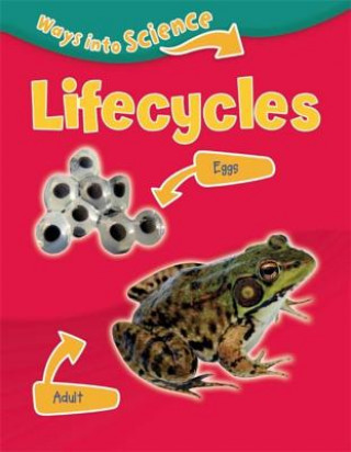 Buch Ways Into Science: Lifecycles Peter D. Riley