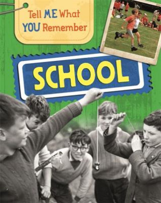 Livre Tell Me What You Remember: School Sarah Ridley