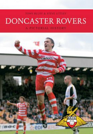 Knjiga Doncaster Rovers Steve Uttley