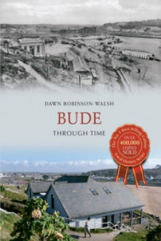 Kniha Bude Through Time Dawn Robinson-Walsh