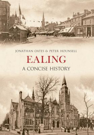 Kniha Ealing A Concise History Jonathan Oates