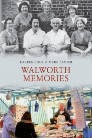 Kniha Walworth Memories Darren Lock