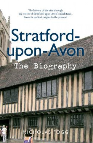 Carte Stratford-upon-Avon The Biography Nicholas Fogg