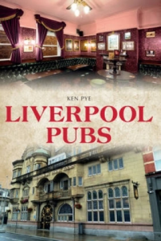 Książka Liverpool Pubs Ken Pye