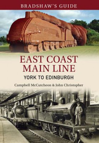 Carte Bradshaw's Guide East Coast Main Line York to Edinburgh John Christopher