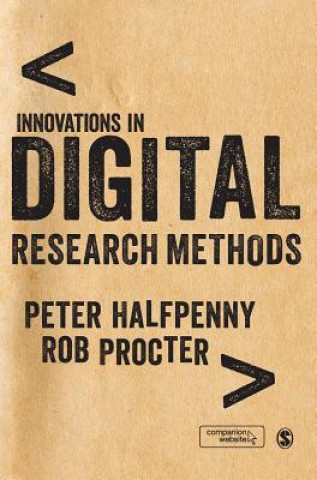 Книга Innovations in Digital Research Methods Peter Halfpenny