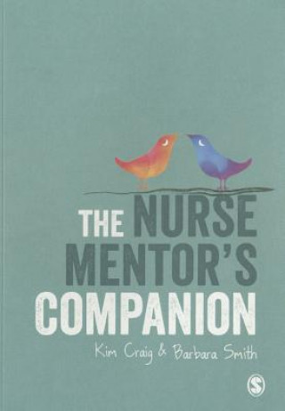 Kniha Nurse Mentor's Companion Kimberley Craig