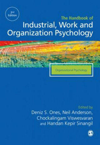Carte SAGE Handbook of Industrial, Work & Organizational Psychology Deniz Ones