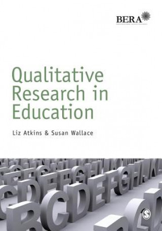 Book Qualitative Research in Education Liz Atkins