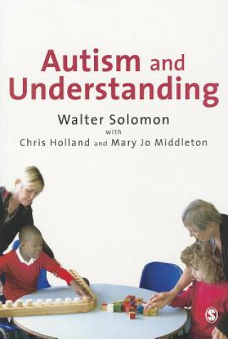 Carte Autism and Understanding Walter Solomon