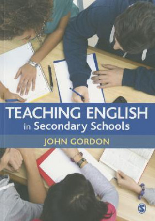 Carte Teaching English in Secondary Schools John Gordon