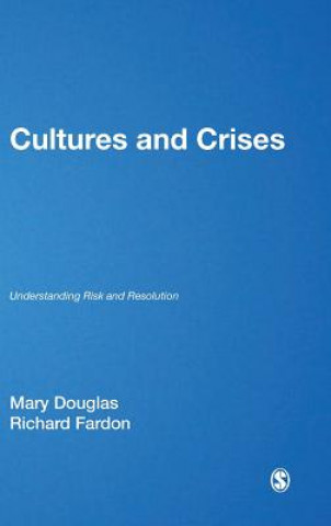 Könyv Cultures and Crises Mary Douglas