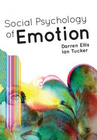 Kniha Social Psychology of Emotion Darren Ellis