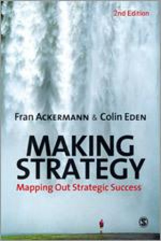 Könyv Making Strategy Colin Eden