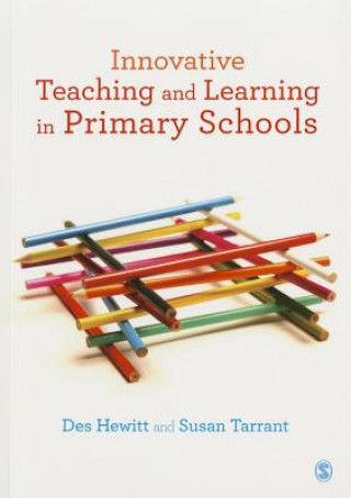 Livre Innovative Teaching and Learning in Primary Schools Susan Tarrant