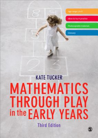 Kniha Mathematics Through Play in the Early Years Kate Tucker