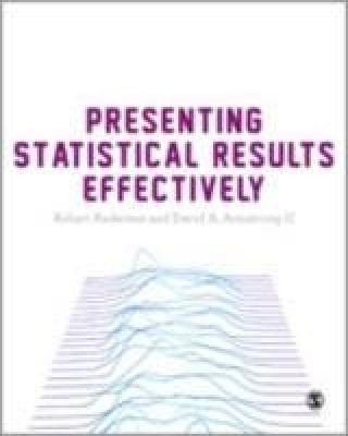 Knjiga Presenting Statistical Results Effectively Robert Stanley Andersen