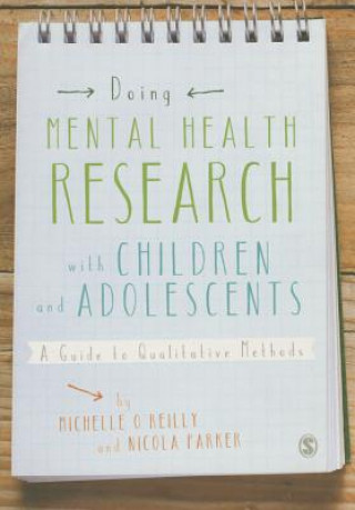 Carte Doing Mental Health Research with Children and Adolescents Nicola Parker