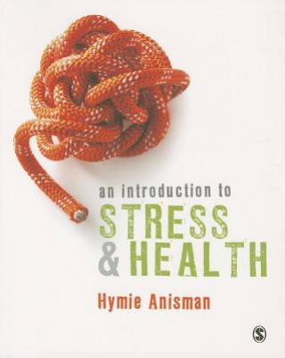 Kniha Introduction to Stress and Health Hymie Anisman