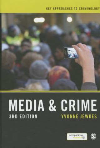 Könyv Media and Crime Yvonne Jewkes