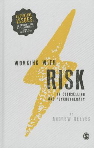 Buch Working with Risk in Counselling and Psychotherapy Andrew Reeves