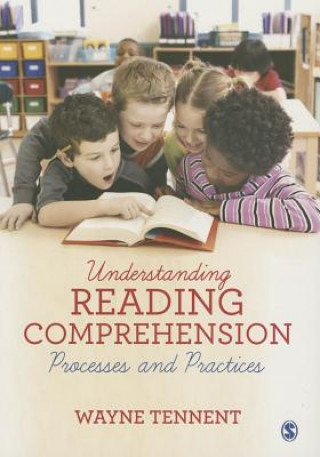 Knjiga Understanding Reading Comprehension Wayne Tennent