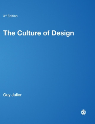 Könyv Culture of Design Guy Julier