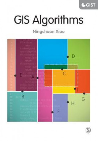 Kniha GIS Algorithms Ningchuan Xiao