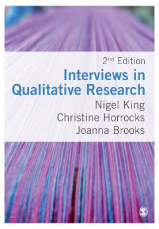 Könyv Interviews in Qualitative Research Nigel King