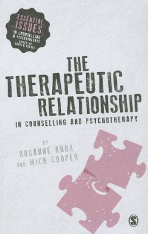 Kniha Therapeutic Relationship in Counselling and Psychotherapy Mick Cooper