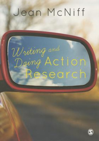 Kniha Writing and Doing Action Research Jean McNiff